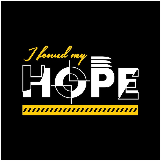 I Loud My Hope typografie voor TShirt Print