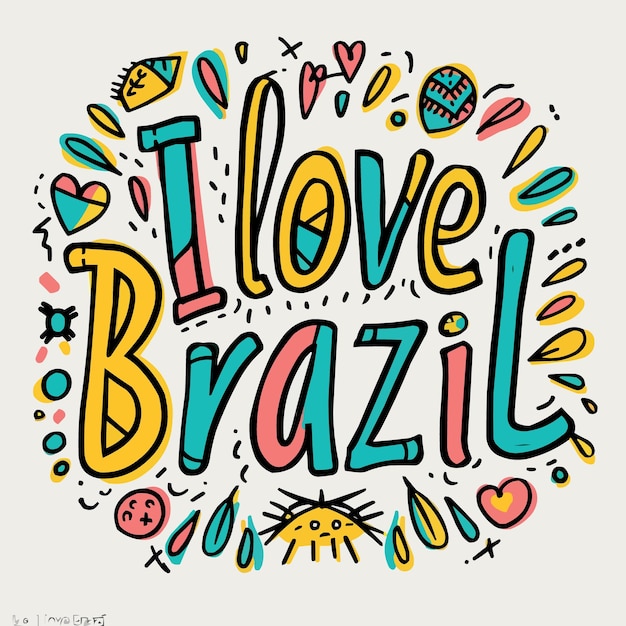 Vector i love brazil lettering with colorful doodles vector