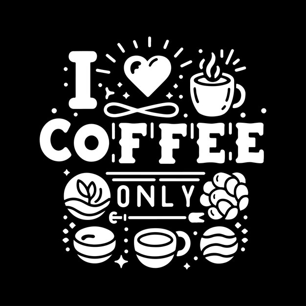 Vector i love coffee t shirt design