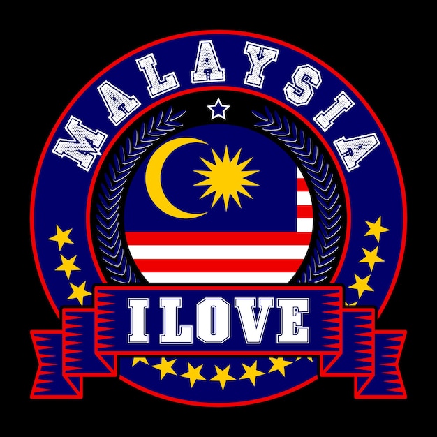 I Love Malaysia