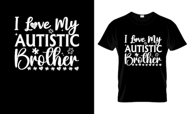 Вектор Я люблю своего аутичного брата красочный графический футболка аутизм футболка дизайн