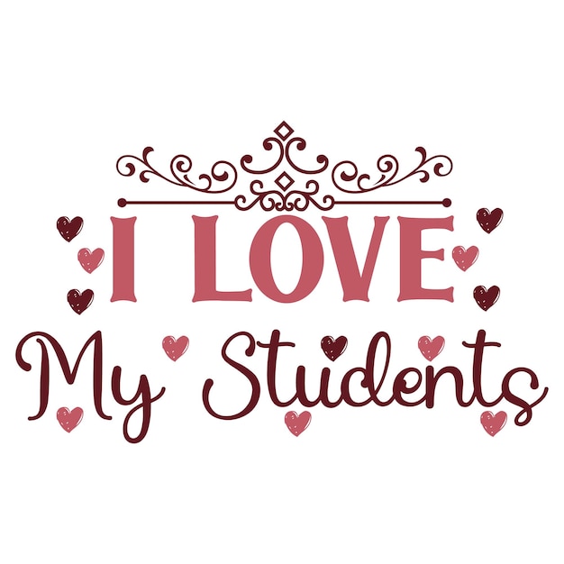 I love My Students Shirt Teacher T Shirts I Love My Students T Shirt Funny Teacher Shirts Love