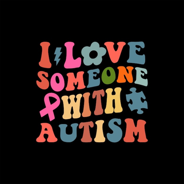 Vector i love someone with autism