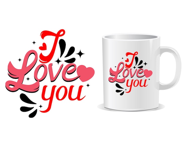 Vector i love you happy valentine's day quotes mug design vector