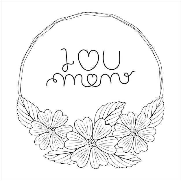 Vector i love you mom doodle round flower wreath frame mother day gift card for design elements