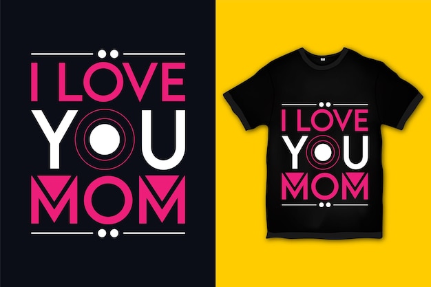 I Love YouMomTシャツのデザイン