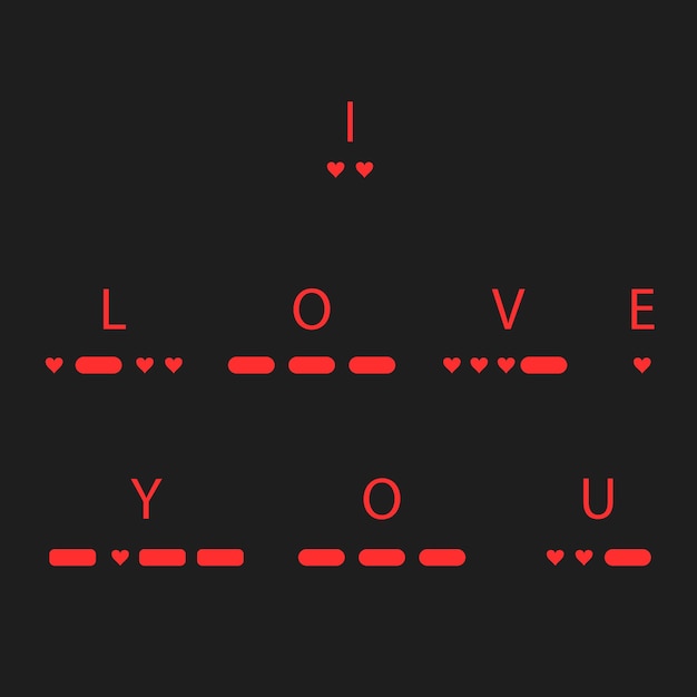 I Love You text in Morse code St Valentine's Day card