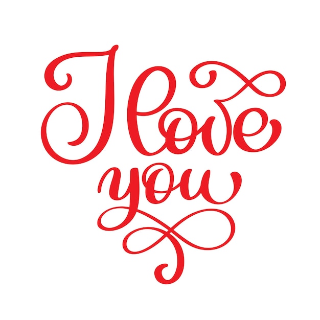 Vector i love you vector modern calligraphy postcard phrase for valentine's day and wedding red ink