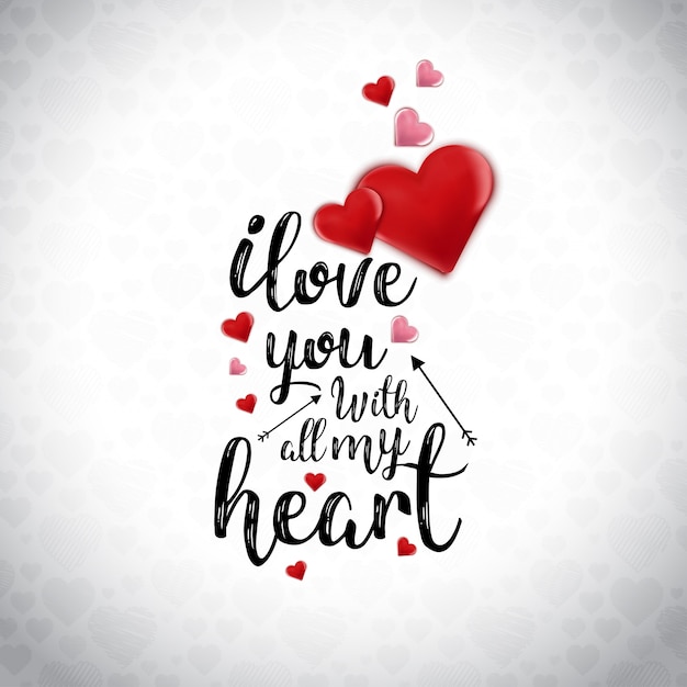 I love you with all my heart typographic card 