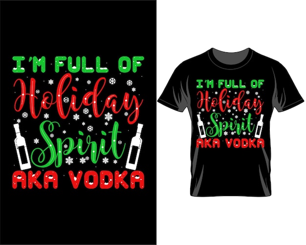 I'm full of holiday Christmas quotes t shirt design vector