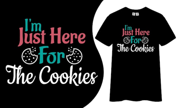 クッキーのタイポグラフィ T シャツのデザインのためにここにいます。
