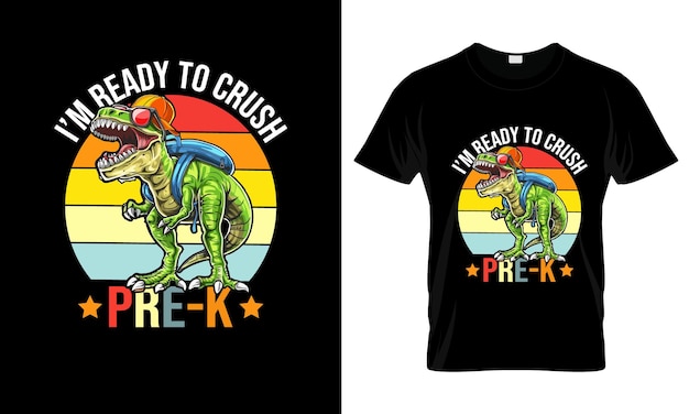 Vector i'm ready to crushcolorful graphic tshirt bestselling tshirt design