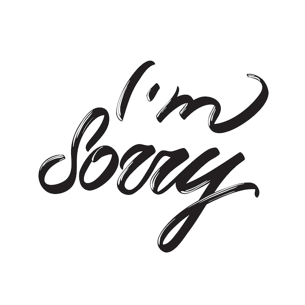 I'm sorry. Black and white calligraphy phrase