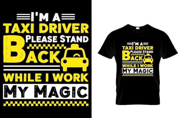 I'm a taxi driver please stand back while i work my magic