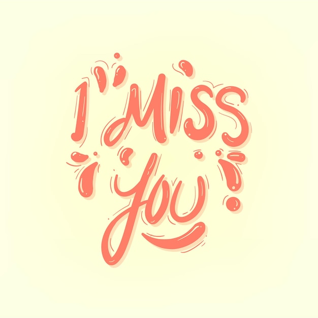 Vector i miss you lettering free vector