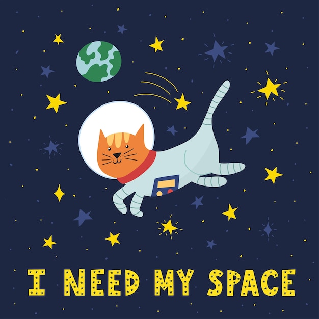 I Need My Space-kaart met schattige kattenastronaut Grappige print in cartoonstijl met sterren en planeet