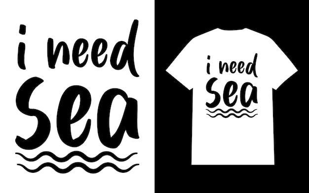 I Need Sea