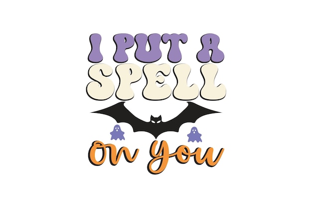 I Put a Spell on You vector file