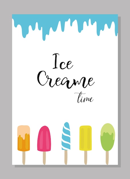 Ice cream time. Graphic design typography element with colorful ice cream.