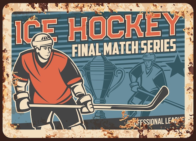 Ice hockey league tournament matches rusty metal plate