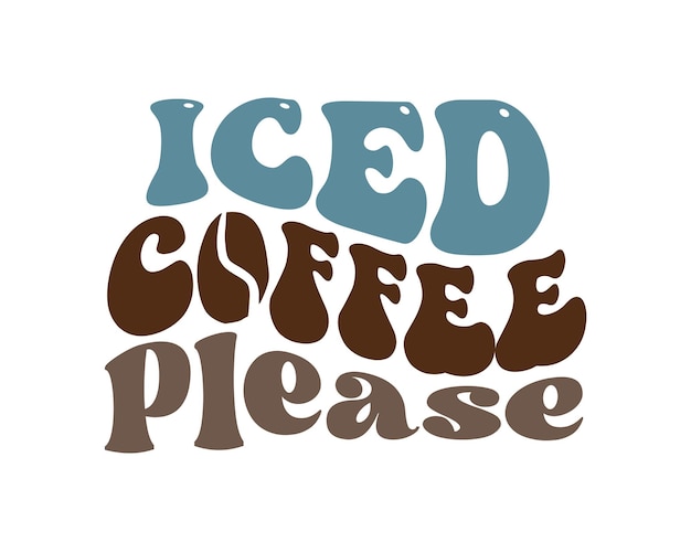 Кофе со льдом, пожалуйста, процитируйте дизайн логотипа сублимационной типографии в стиле ретро на белом фоне