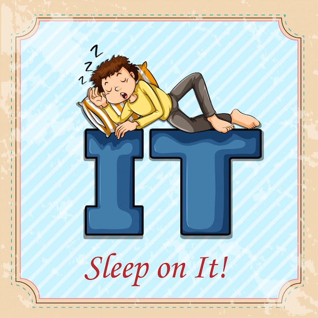 Idiom sleep on it