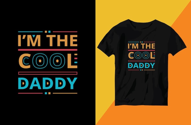 Ik ben de coole papa moderne typografie belettering t-shirtontwerp