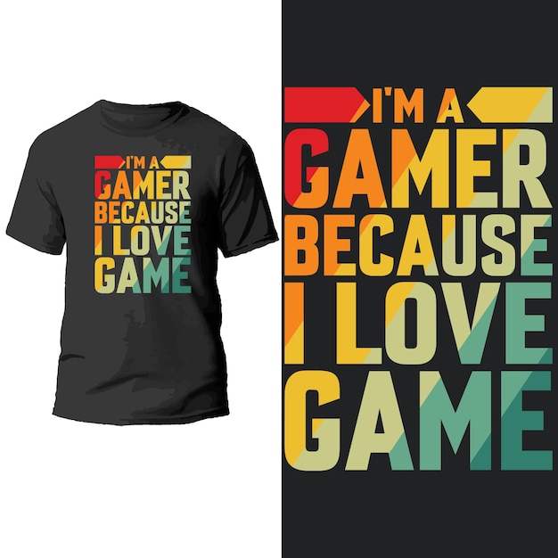 Ik ben een Gamer omdat ik van Game hou - vector