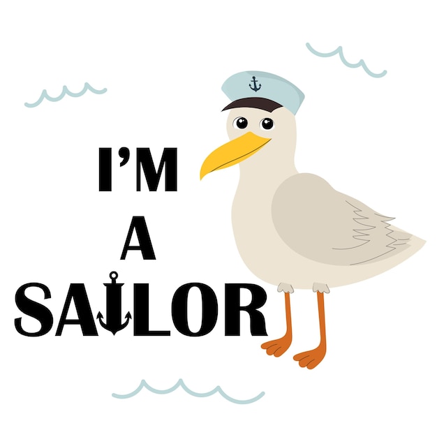 Ik ben een zeeman Print met zeemeeuw