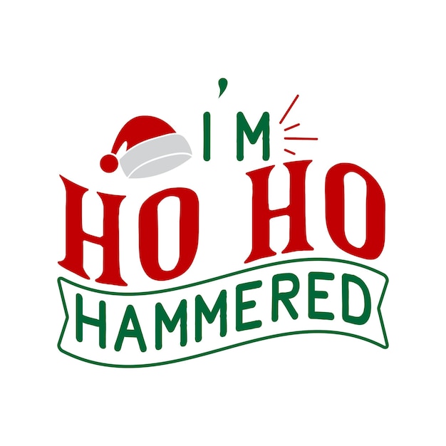 Ik ben Ho Ho gehamerd Kerstmis SVG T-shirtontwerp