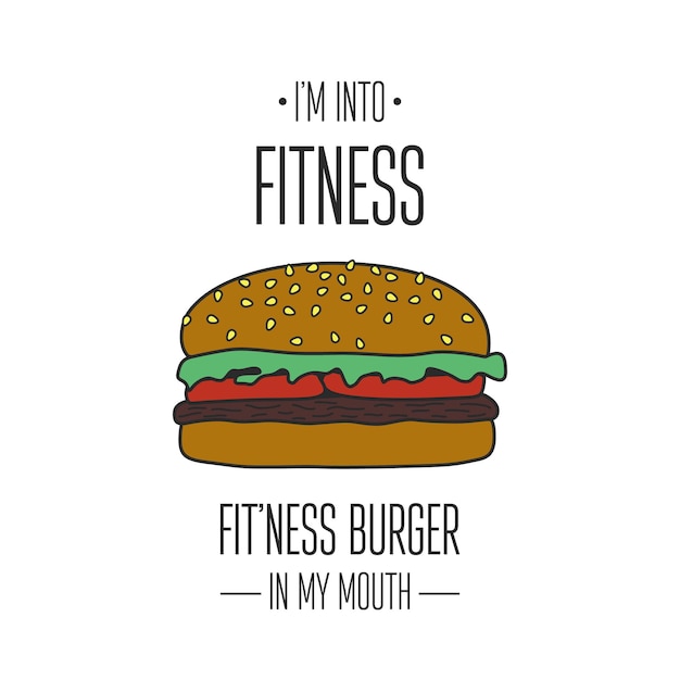 Vector ik ben in fitness fitness hamburger in mijn mond vector handgetekende hamburger typografie citaat tshirt afdrukken motiverende inspirerende poster grappig schattig ontwerp gezond voedsel dieet gewicht concept humor