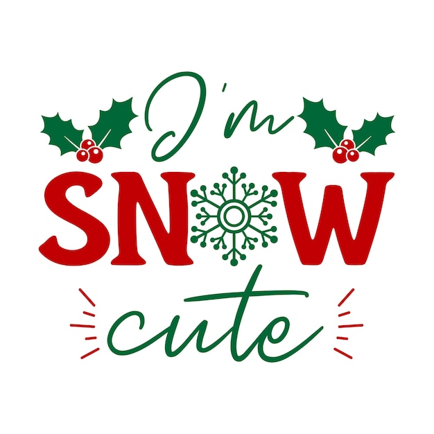 Ik ben sneeuw schattig kerst SVG T-shirt ontwerp