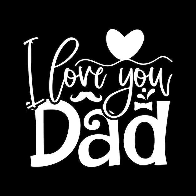 Ik hou van je papa