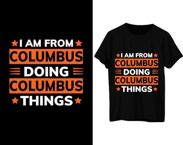 Ik kom uit Columbus en doe de t-shirtontwerp van Columbus