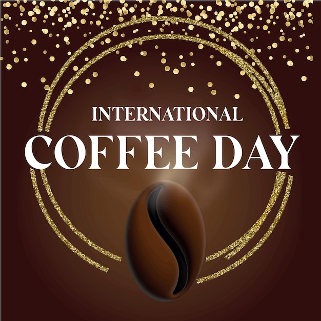 Illustration coffee grain on brown color with golden texture and text International coffee day