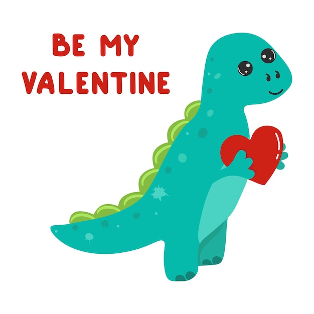 Illustration of cute cartoon dinosaur with heart Happy Valentines day Be my valentine