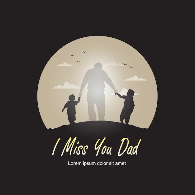 Illustration design i miss you dad in heaven in a circle