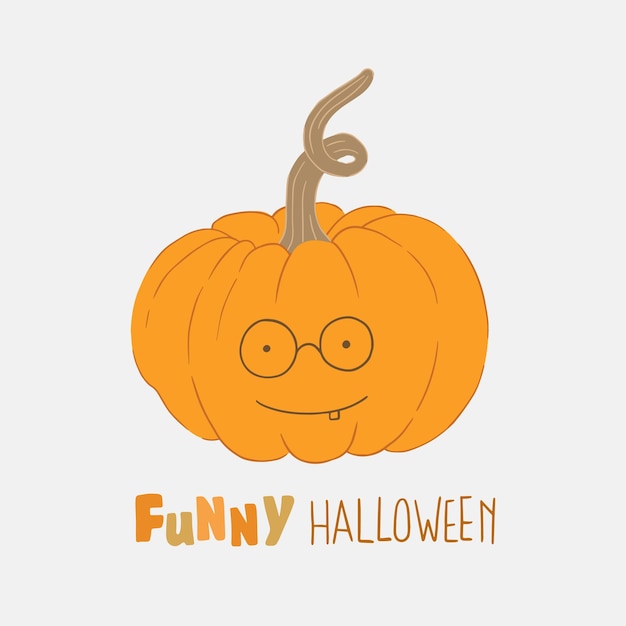 Illustration on Halloween theme. A smiling pumpkin with a note Funny halloween.