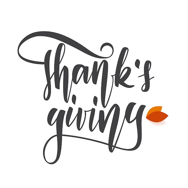   illustration: Hand drawn elegant lettering of Thanksgiving isolated