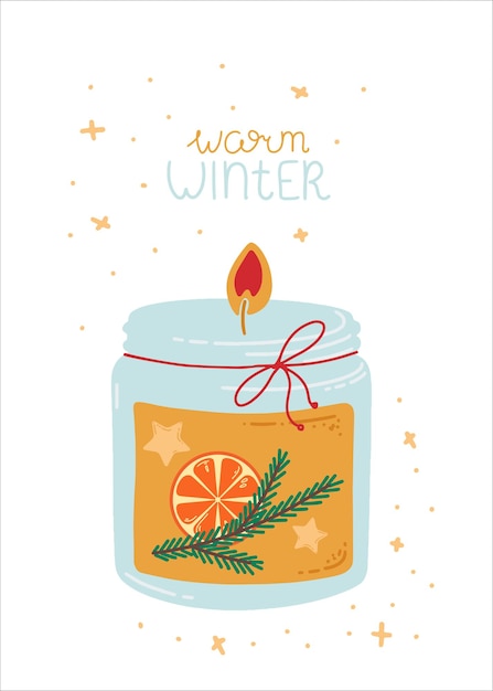 Иллюстрация с рождественской свечой и надписью теплая зима Новогодняя иллюстрация