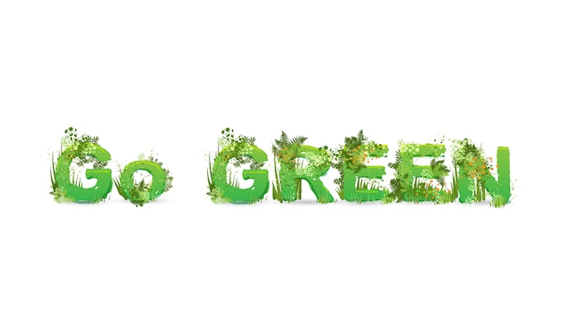 Иллюстрация слова Go Green с заглавными буквами, стилизованными под тропический лес, с зелеными ветками, листьями, травой и кустами рядом с ними, изолированных на белом. Экология окружающей гарнитуры.