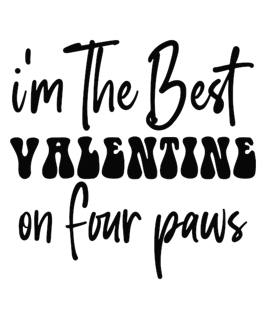 im The Best Valentine on Four paws