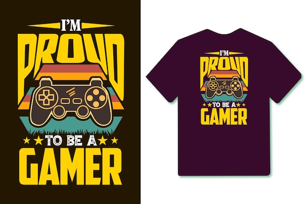 Im proud to be a gamer typography retro vintage t shirt design with joystick