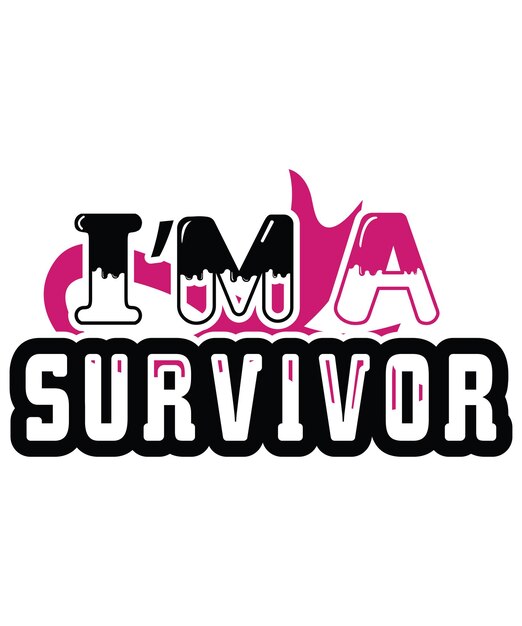 Im a survivor