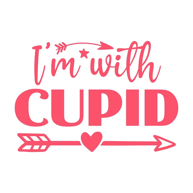 Im with cupid