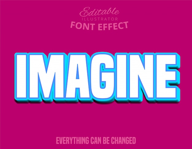 Imagine text, editable text effect
