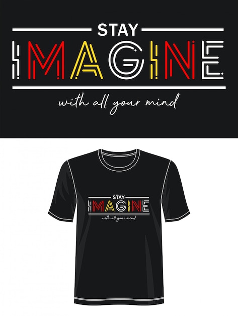 Vector imagine typography design t-shirt