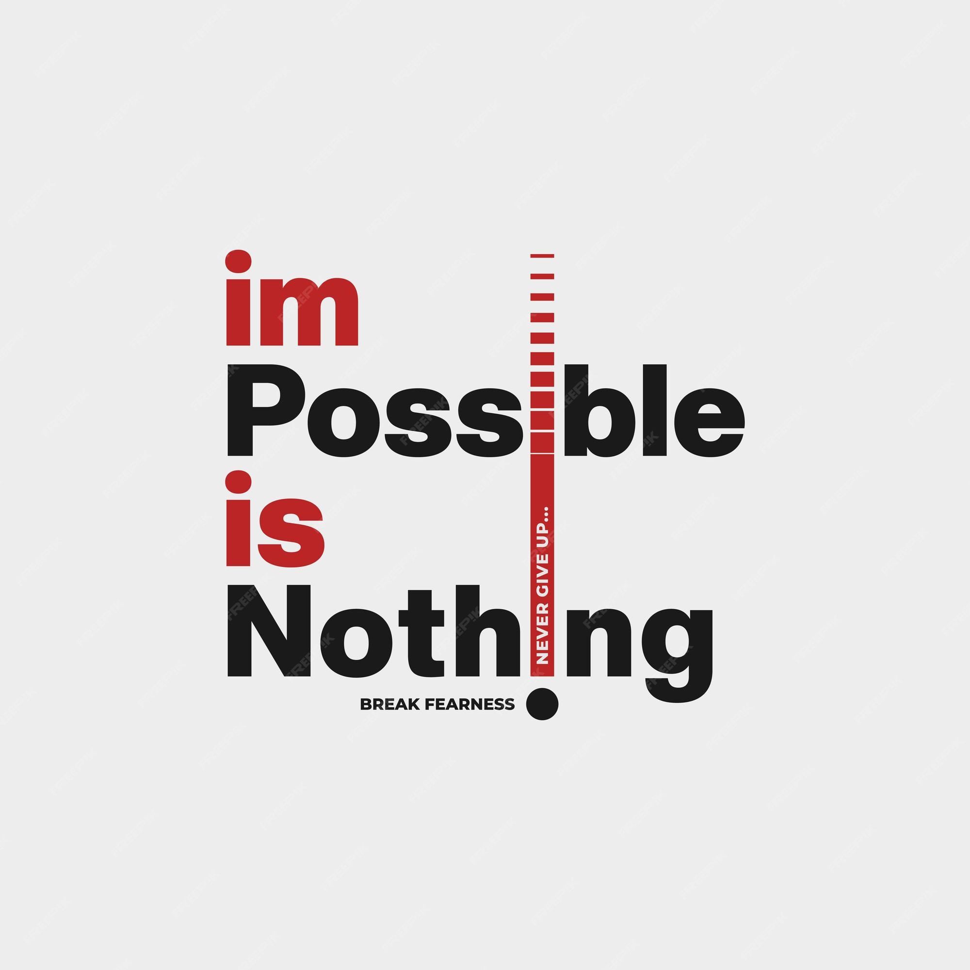 premium-vector-impossible-is-nothing-modern-stylish-motivational