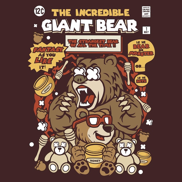 The incredible giant bear