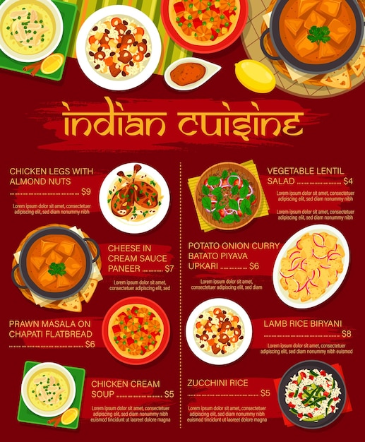 Vector indian cuisine vector menu zucchini rice, vegetable lentil salad, prawn masala on chapati flatbread, chicken cream soup, chicken legs with almond nuts, lamb rice biryani, cheese in cream sauce paneer,